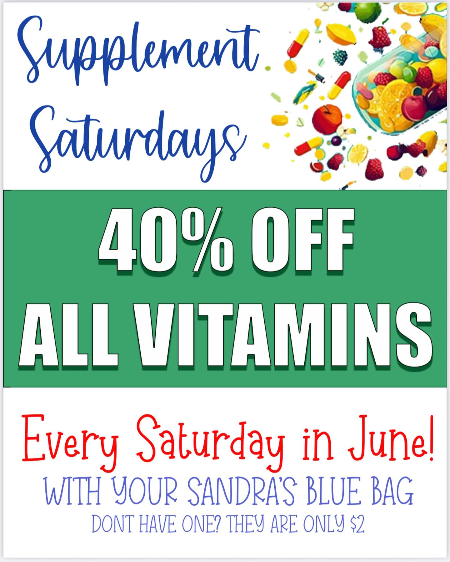 40% off saturdays in june, supplements